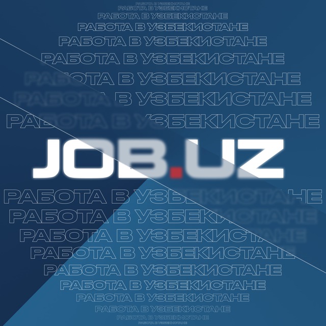 Аватар канала JOB.UZ🇺🇿 Работа в Узбекистане