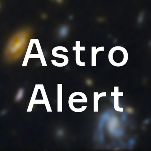 Аватар канала AstroAlert | Наблюдательная астрономия