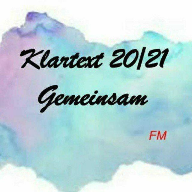 Аватар канала Klartext20/21-Gemeinsam 👍🏻Info-kanal🔝🖤🤍❤️