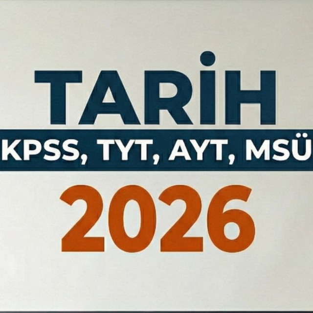 Аватар канала Tarih KPSS, TYT, AYT, MSÜ 2026