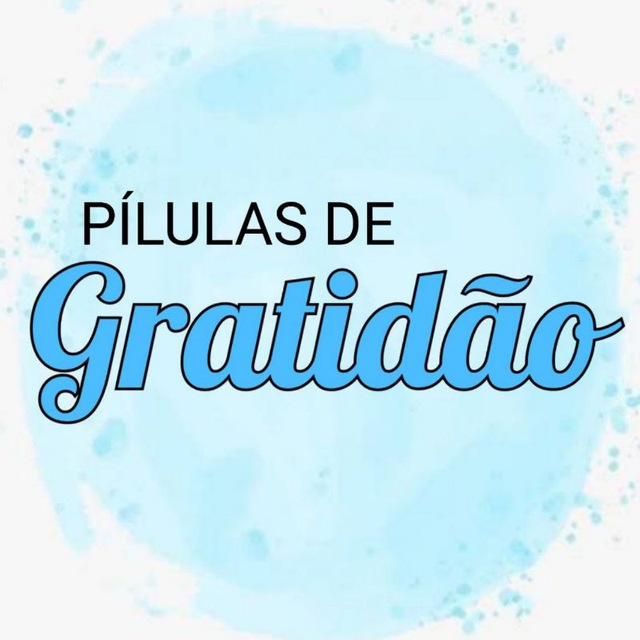 Аватар канала 🎯PÍLULAS DE GRATIDÃO