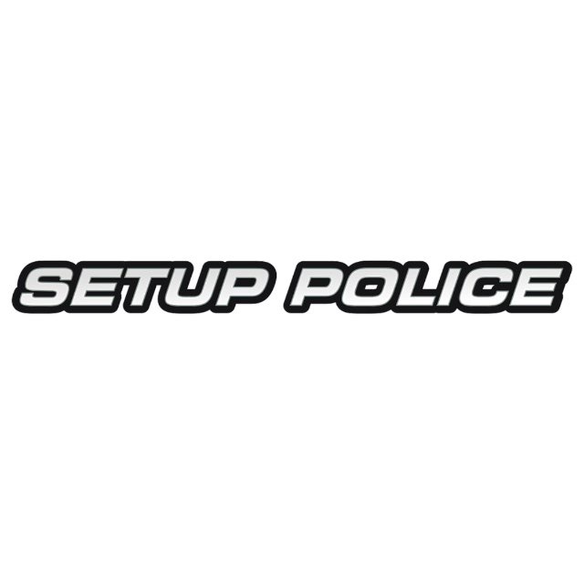 SETUP POLICE
