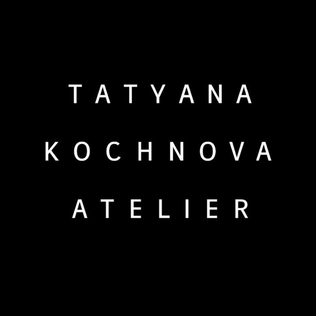Аватар канала TATYANA KOCHNOVA ATELIER