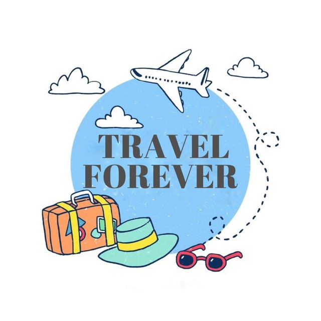 TRAVEL FOREVER Путешествия навсегда