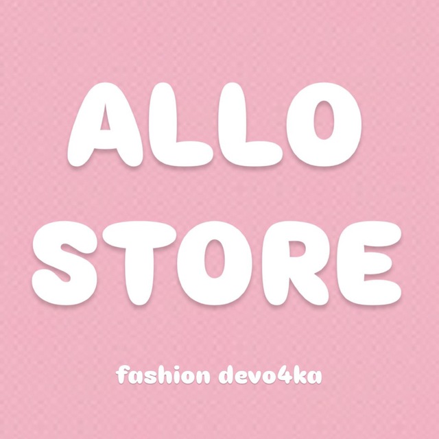 Аватар канала FASHION ДЕВОЧКА ALLO STORE