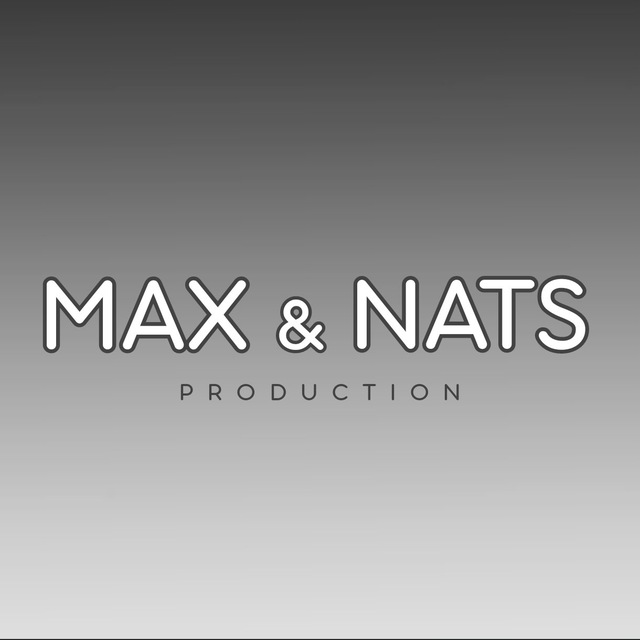 MAX&NATS Production