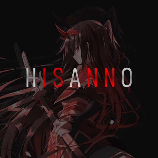 Аватар канала H I S A N N O