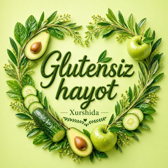 Аватар канала Glutensiz HAYOT 💚 Sogʻlom ovqatlanish🫶