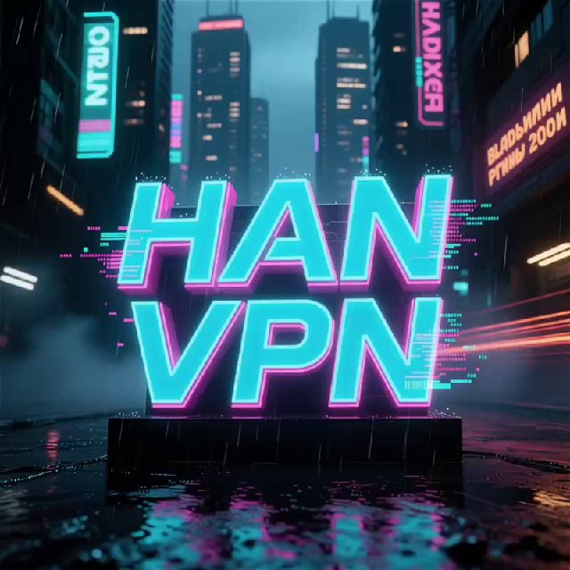 Аватар канала HAN VPN